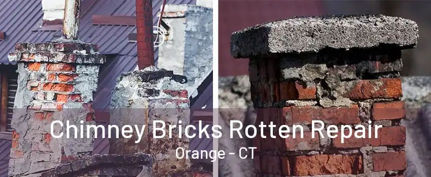 Chimney Bricks Rotten Repair Orange - CT