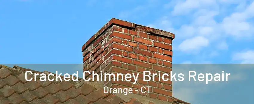 Cracked Chimney Bricks Repair Orange - CT