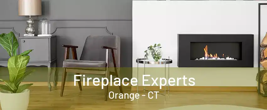 Fireplace Experts Orange - CT